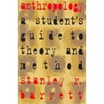 thumbnail image 1 of Pre-Owned Anthropology: A Student's Guide to Theory and Method (Paperback) 0802078338 9780802078339, 1 of 1