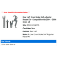 thumbnail image 2 of Rear Left Drum Brake Self Adjuster Repair Kit - Compatible with 2004 - 2006 Scion xB 2005, 2 of 2