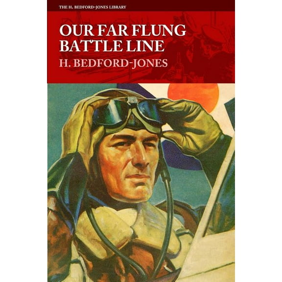 Our Far Flung Battle Line (Paperback) by H Bedford-Jones