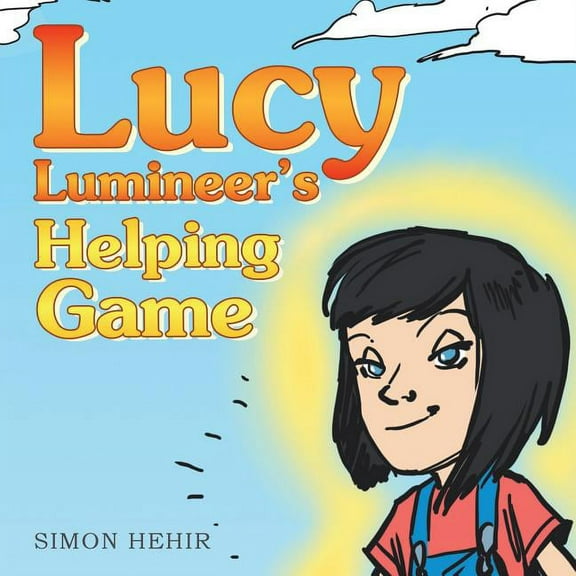 Lucy Lumineer's Helping Game, (Paperback)