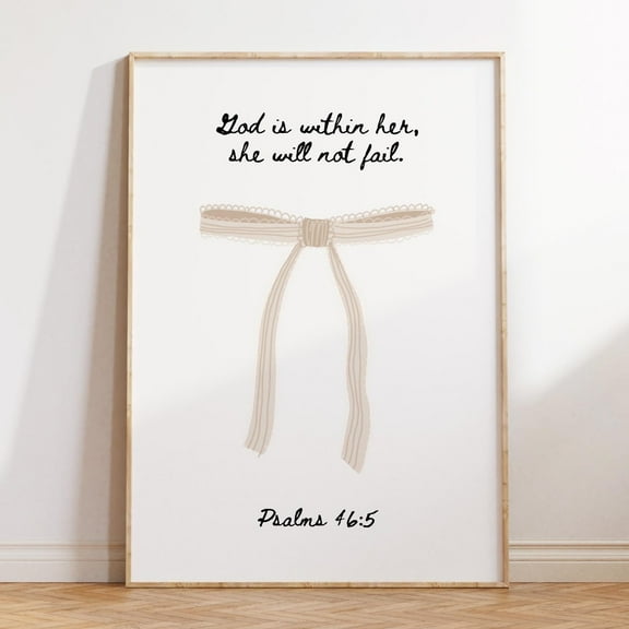 Psalm 46 Coquette Room Decor Bible Verse Wall Art Christian Wall Art Apartment Housewarming Gift Bow Art Trendy Dorm Room Decor Poster Wall Art, Modern Wall Decor, 8x12 UNFRAMED