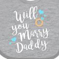 thumbnail image 4 of Inktastic Will You Marry Daddy-ring White Boys or Girls Baby Bib, 4 of 4