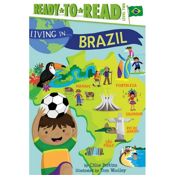 Living In... Living in . . . Brazil: Ready-To-Read Level 2, (Paperback)