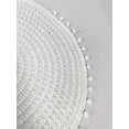 thumbnail image 2 of Fennco Styles Pom Pom Textured Placemats 15 Inches Round, Set of 4 – White Modern Traycloth Table Mats for Home, Dining Room Décor, Banquets, Indoor & Outdoor and Special Events, 2 of 2