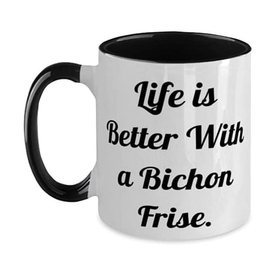 Life is Better With a Bichon Frise. Two Tone 11oz Mug, Bichon Frise Dog Cup, Reusable For Bichon Frise Dog