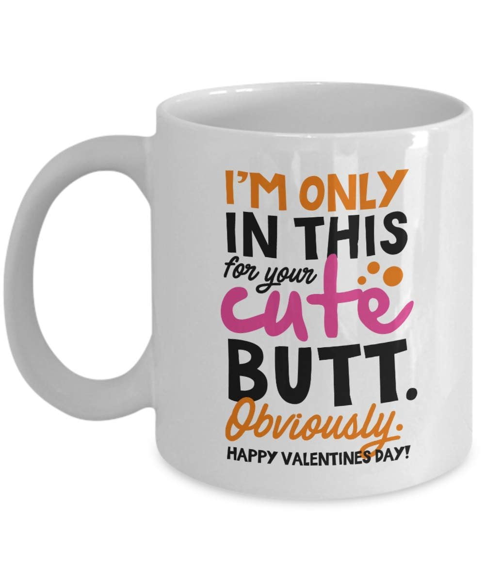 Girlfriend Gift Nice Butt Funny Coffee Mug For Wife