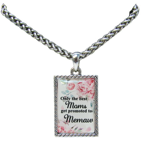 Only the Best Moms Get Promoted to Memaw Silver Chain Necklace Jewelry Gift