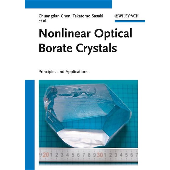 Nonlinear Optical Borate Crystals, (Hardcover)