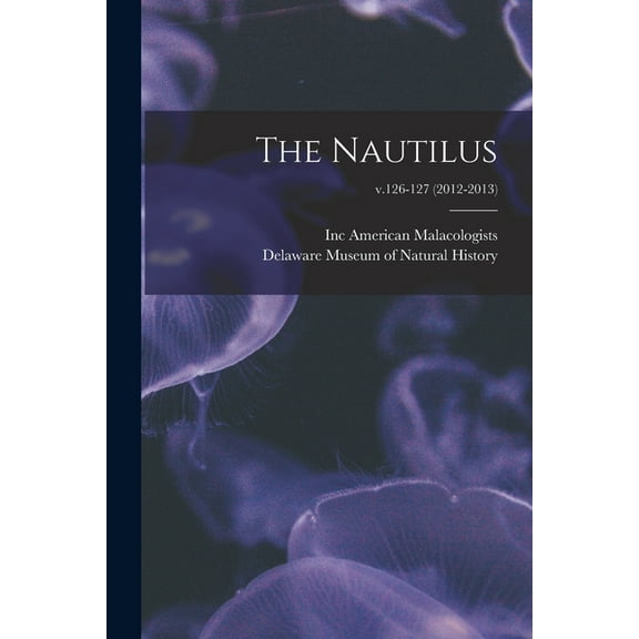 The Nautilus; v.126-127 (2012-2013) (Paperback)