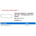 thumbnail image 2 of Valve Cover Gasket Set - Compatible with 1988 - 1992 Mazda MX-6 2.2L 4-Cylinder 1989 1990 1991, 2 of 2