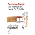 thumbnail image 1 of Libro Los Recreos Del Pequeño Nicolas Tapa Blanda, Autor Rene Goscinny, Editorial Libros Del Zorzal, 1 of 2