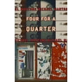 thumbnail image 2 of Pre-Owned Four for a Quarter (Paperback) 1573661635 9781573661638, 2 of 2