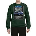 thumbnail image 2 of Ford Truck Parking Only Sign Gift for Owners of Ford Trucks | Mens Cars and Trucks Crewneck Graphic Sweatshirt, Forest Green, 3XL, 2 of 3
