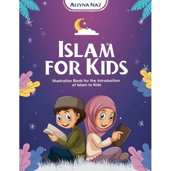 Islam for Kids, (Paperback)