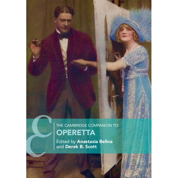 Cambridge Companions to Music The Cambridge Companion to Operetta, (Paperback)