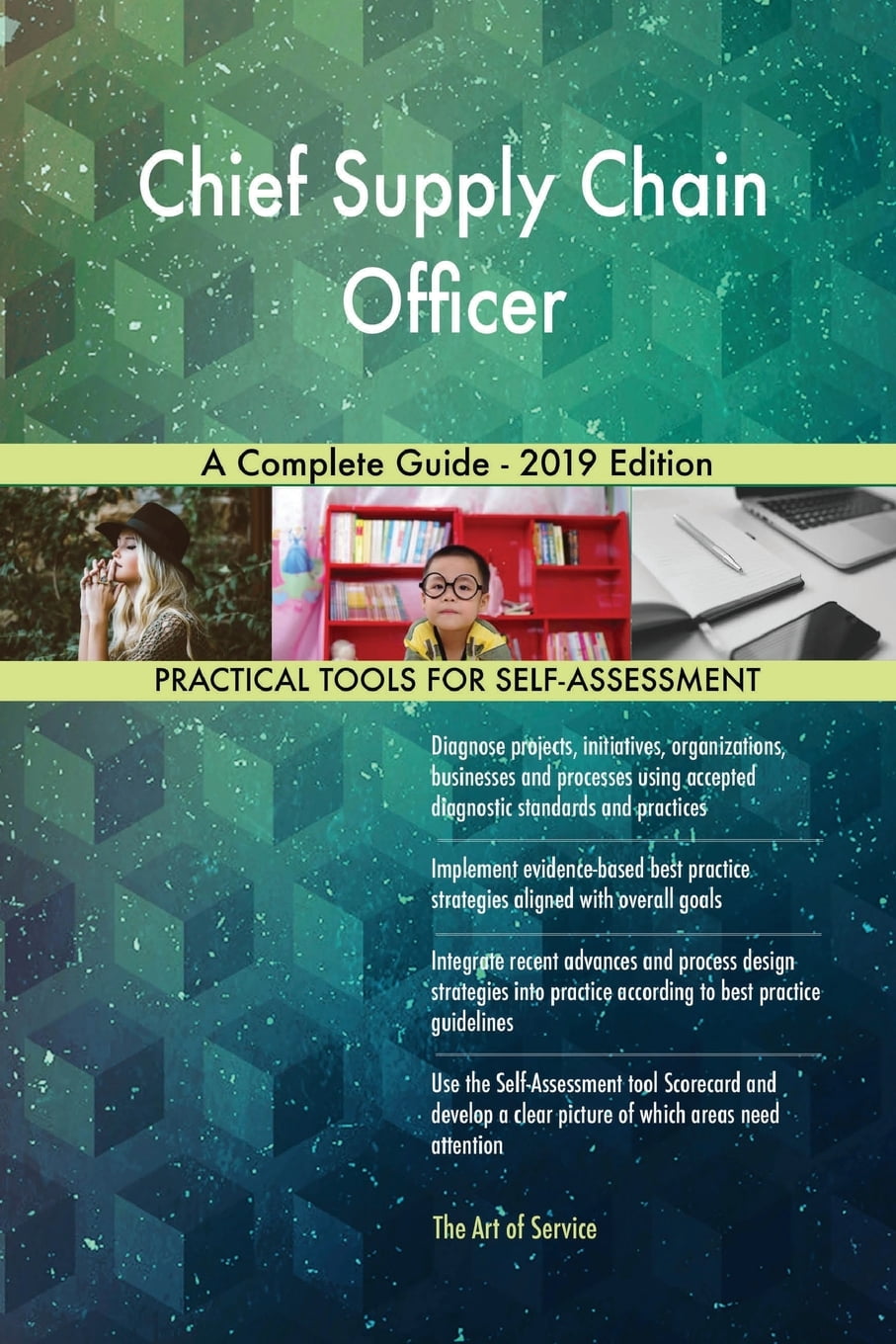 Chief Supply Chain Officer A Complete Guide 2019 Edition (Paperback