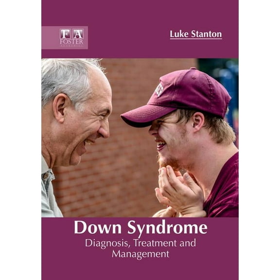 Down Syndrome: Diagnosis, Treatment and Management, (Hardcover)