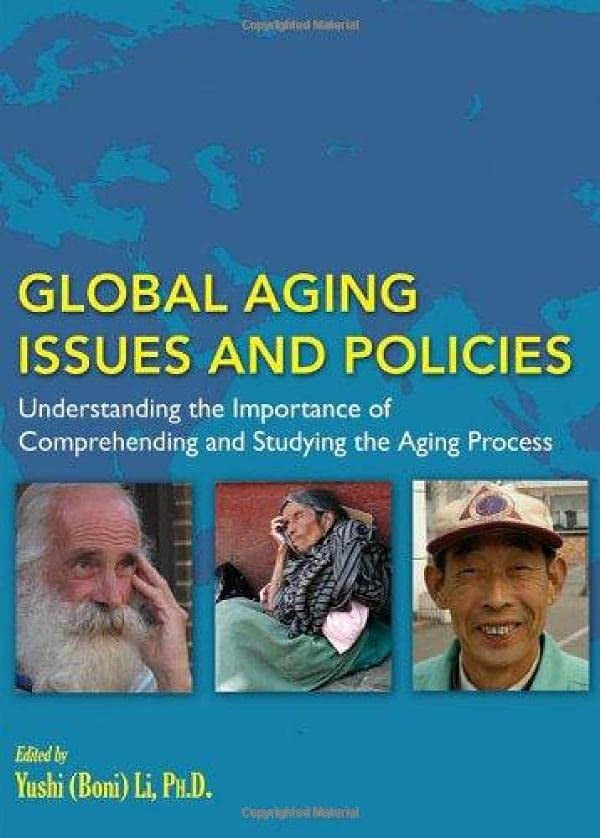 Pre-Owned Global Aging Issues and Policies: Understanding the ...