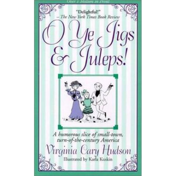 Pre-Owned O Ye Jigs and Juleps! (Hardcover) 0884861406 9780884861409