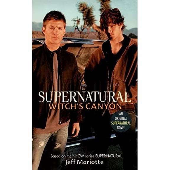 Pre-Owned Supernatural: Witch's Canyon (Mass Market Paperback) 0061370916 9780061370915