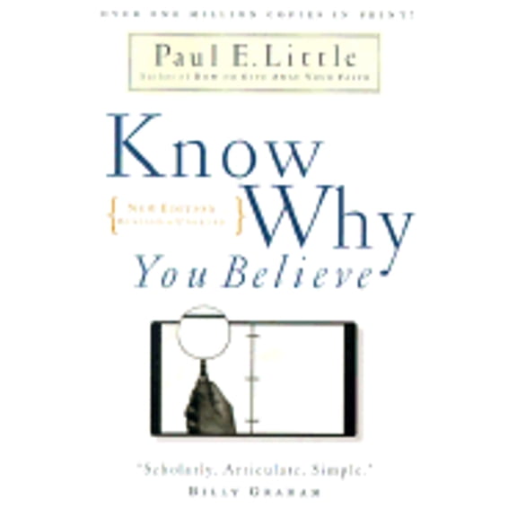 Know Why You Believe (Edition 4) (Paperback)