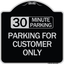 SignMission Designer Series Sign - 30 Minutes Parking - Parking for Customers Only | Black & Silver 18" X 18" Heavy-Gauge Aluminum Architectural Sign | Made in the USA