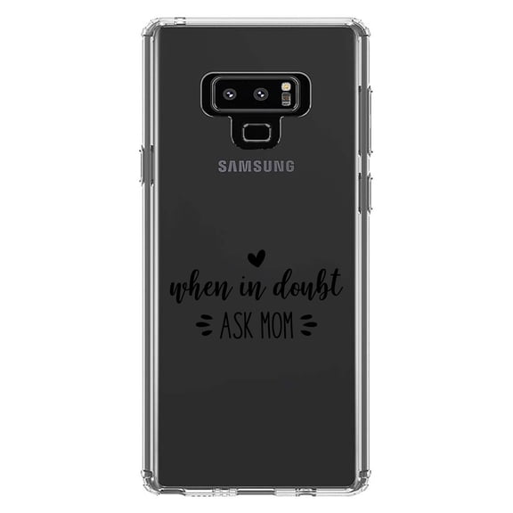 DistinctInk Clear Shockproof Hybrid Case for Samsung Galaxy Note 9 - TPU Bumper Acrylic Back Tempered Glass Screen Protector - When in Doubt, ASK MOM