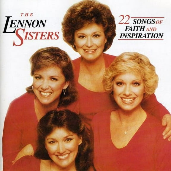 The Lennon Sisters - 22 Songs of Faith & Inspiration - Christian / Gospel - CD