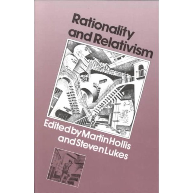 Rationalité et Relativisme, Steven Lukes, Martin Hollis Livre Broché