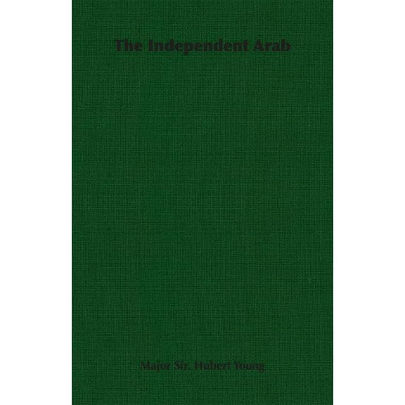 The Independent Arab (Paperback)
