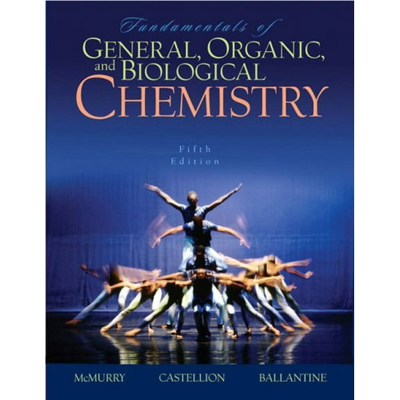 Pre-Owned Fundamentals of General, Organic, and Biological Chemistry: United States Edition Paperback