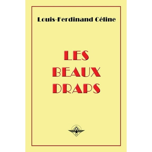 Les beaux draps (Paperback)