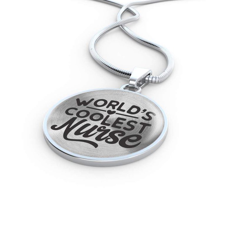 World'S Coolest Nurse Circle Necklace Stainless Steel or 18k Gold