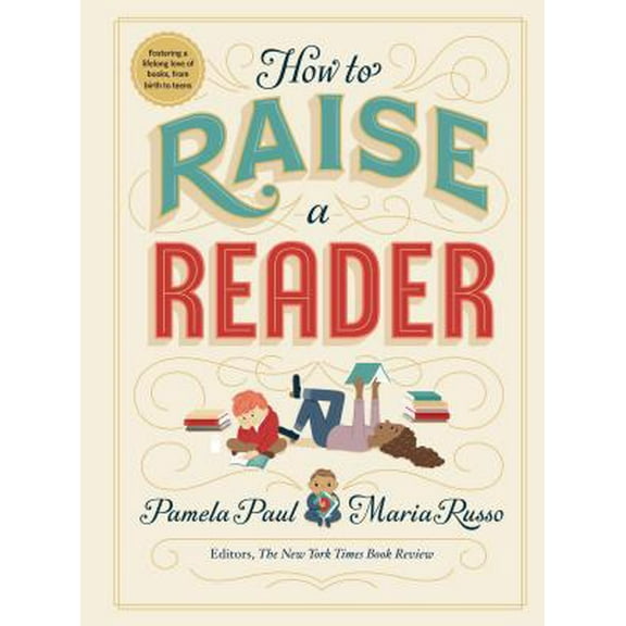 Pre-Owned How to Raise a Reader (Hardcover) 1523505303 9781523505302