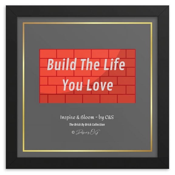 Inspire and Bloom! INB: Build The Life You Love! Framed Wall Art - Slate, Inspirational Wall Art, Vibrant Decor for Home and Work Spaces