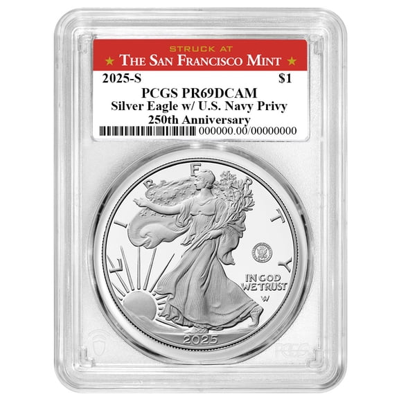 2025-S Proof $1 American Silver Eagle Navy Privy PCGS PR69DCAM San Francisco Label 250th Anniversary