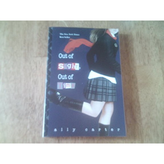 Pre-Owned Out of Sight, Out of Time (Gallagher Girls, 5) (Paperback) 1423148045 9781423148043