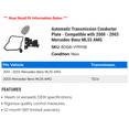 thumbnail image 2 of Automatic Transmission Conductor Plate - Compatible with 2000 - 2003 Mercedes-Benz ML55 AMG 2001 2002, 2 of 2
