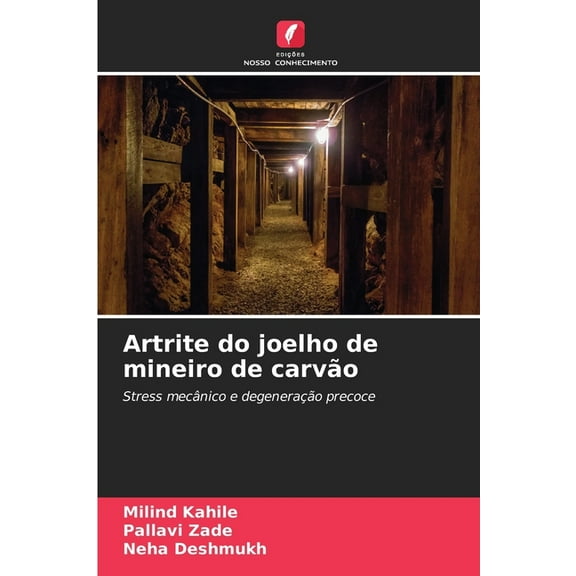 Artrite do joelho de mineiro de carvão, (Paperback)