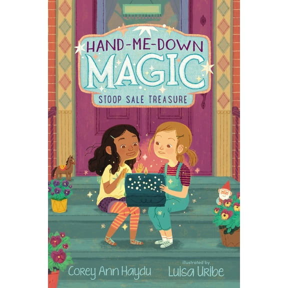 Hand-Me-Down Magic Hand-Me-Down Magic: Stoop Sale Treasure, Book 1, (Hardcover)