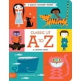 thumbnail image 2 of Pre-Owned Classic Lit A to Z: A Babylit(r) Alphabet Primer (Board book) 1423648056 9781423648055, 2 of 2