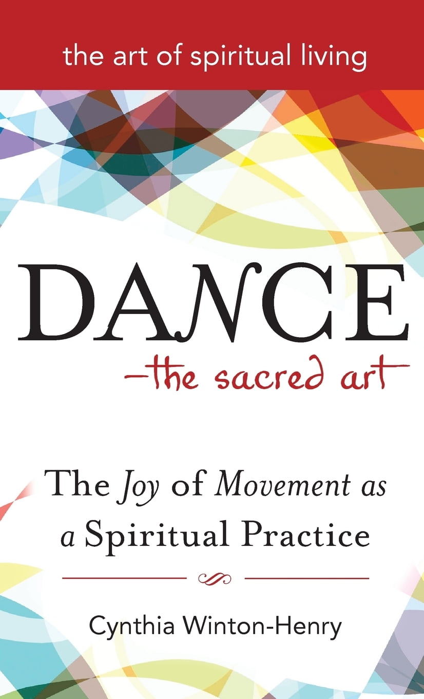 Joy of Movement as a Spiritual Practice 