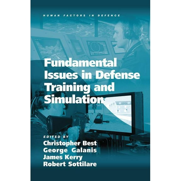 Human Factors in Defence Fundamental Issues in Defense Training and Simulation, (Paperback)