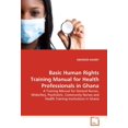 thumbnail image 1 of Manuel de Formation aux Droits Humains pour Professionnels de Santé au Ghana, 1 of 2