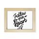 thumbnail image 1 of Sigue a tu corazón. Escritorio de madera Arte Pintura 6x8 pulgadas marco de foto foto, 1 of 4