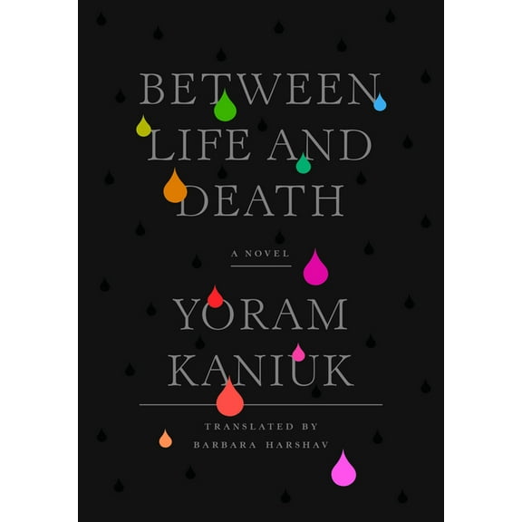 Between Life and Death (Hardcover)