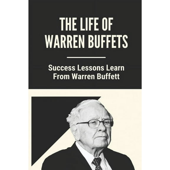 The Life Of Warren Buffets, (Paperback)