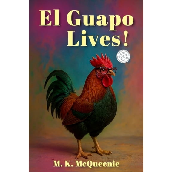 El Guapo Lives!, (Paperback)