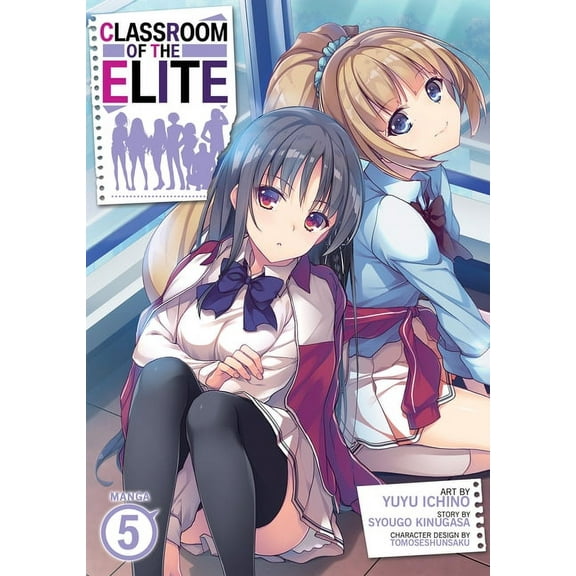 Classroom of the Elite (Manga): Classroom of the Elite (Manga) Vol. 5 (Series #5) (Paperback)