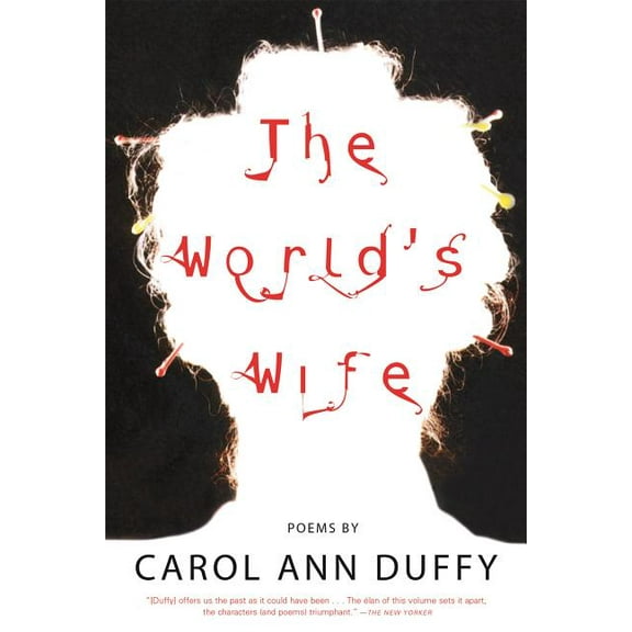 The World's Wife, (Paperback)
